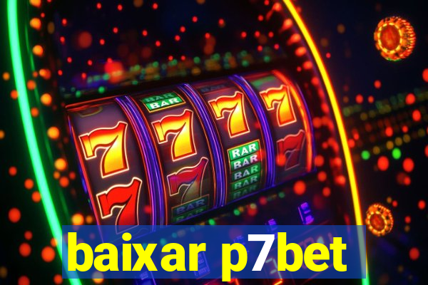 baixar p7bet